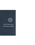 Fiftieth Anniversary Celebration Publication: Connecticut College 1911-1961 by Dorothy Betherum, Rosemary Park, Edward Cranz, and Mary Foulke Morrisson